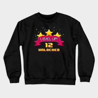 12th Birthday Level Up 12 years old unlocked Crewneck Sweatshirt